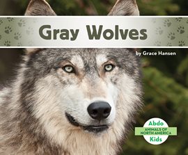 Cover image for Gray Wolves