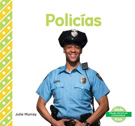 Cover image for Policías (Police Officers)