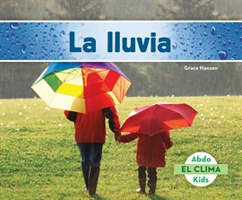Cover image for La lluvia (Rain)