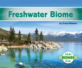 Cover image for Freshwater Biome