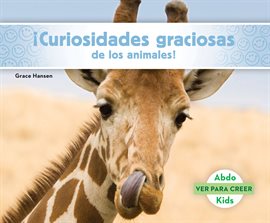 Cover image for ¡Curiosidades graciosas de los animales! (Animal Facts to Make You Smile!)