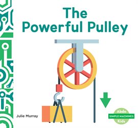 Cover image for Powerful Pulley