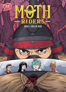 Moth Riders Book 4: Bug of War