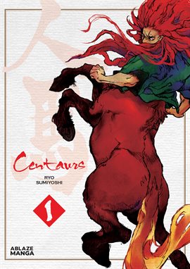 Cover image for Centaurs Vol. 1