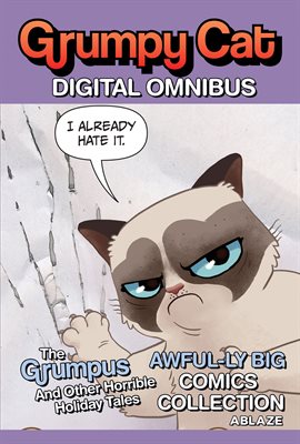 Cover image for Grumpy Cat Awful-ly Big Comics Collection