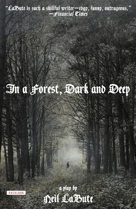 Imagen de portada para In a Forest, Dark and Deep