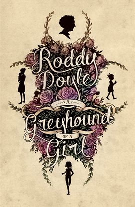 Cover image for A Greyhound of a Girl