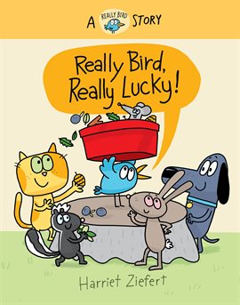 Imagen de portada para Really Bird, Really Lucky