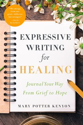 Cover image for Expressive Writing for Healing