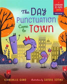 Imagen de portada para The Day Punctuation Came to Town