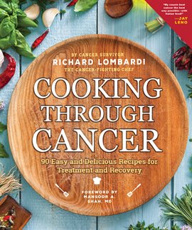 Cover image for Cooking Through Cancer