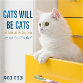 Imagen de portada para Cats Will Be Cats