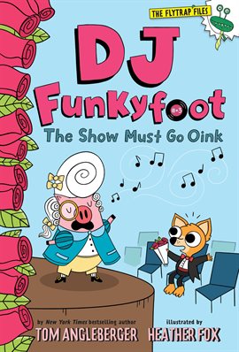 Cover image for The Show Must Go Oink