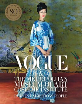 Cover image for Vogue and the Metropolitan Museum of Art Costume Institute