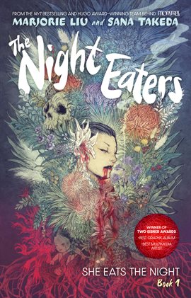 Cover image for The Night Eaters: She Eats the Night
