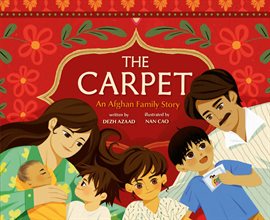 Cover image for The Carpet: An Afghan Family Story