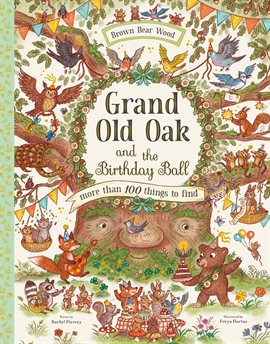 Cover image for Grand Old Oak and the Birthday Ball