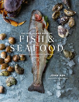 Cover image for The Hog Island Book of Fish & Seafood