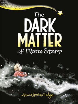 Cover image for The Dark Matter of Mona Starr