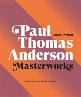 Cover image for Paul Thomas Anderson: Masterworks