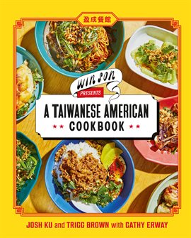 Imagen de portada para Win Son Presents a Taiwanese American Cookbook