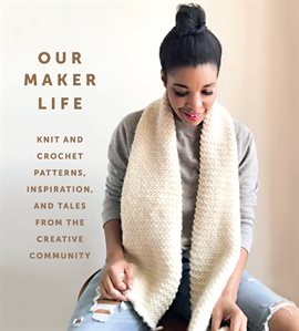 Cover image for Our Maker Life