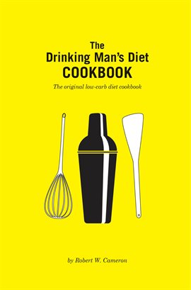 Cover image for The Drinking Man's Diet Cookbook