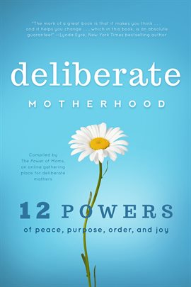 Cover image for Deliberate Motherhood