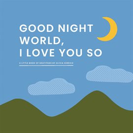 Imagen de portada para Good Night, World-I Love You So