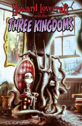 Cover image for Howard Lovecraft and the Three Kingdoms