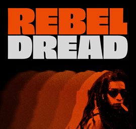 Imagen de portada para Rebel Dread