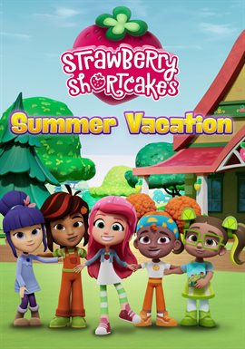 Cover image for Strawberry Shortcake's Summer Vacation