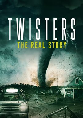 Cover image for Twisters - The Real Story