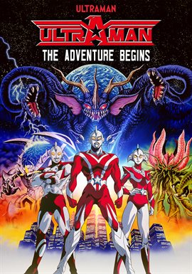 Ultraman: The Adventure Begins