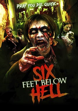 Cover image for 6 Feet Below Hell