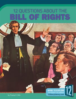 Cover image for 12 Questions about the Bill of Rights
