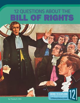 Imagen de portada para 12 Questions about the Bill of Rights