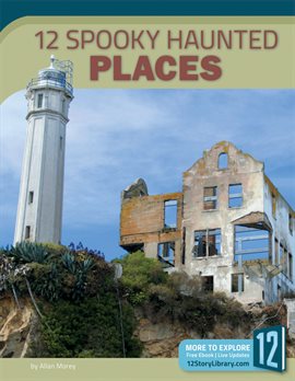 Cover image for 12 Spooky Haunted Places