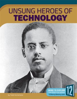 Cover image for Unsung Heroes of Technology