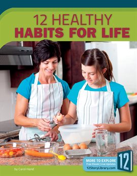 Cover image for 12 Healthy Habits for Life