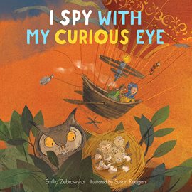 Cover image for I Spy With My Curious Eye