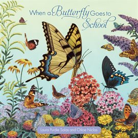 When a Butterfly Goes to School