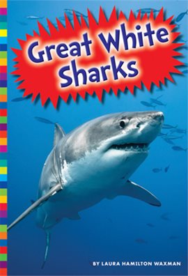 Cover image for Great White Sharks