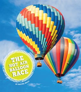 Cover image for The Hot Air Balloon Race