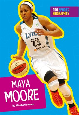 Cover image for Maya Moore