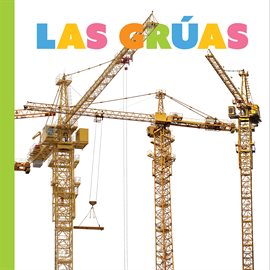 Imagen de portada para Las grúas