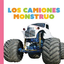 Imagen de portada para Los camiones monstruo