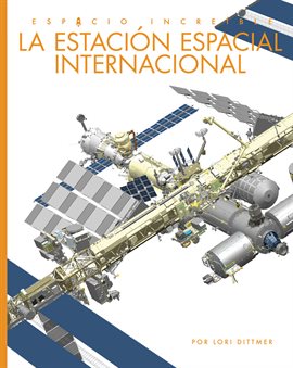Cover image for La Estación Espacial Internacional