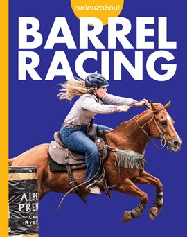 Curious About Barrel Racing