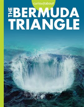 Cover image for Curious About the Bermuda Triangle